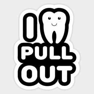 Pull Out Dentistry Tooth Sticker